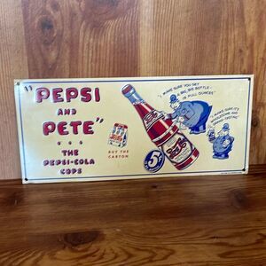 Vintage Pepsi Cola Sign “Pepsi and Pete” Soda Wall Decor Diner Police Cop Office